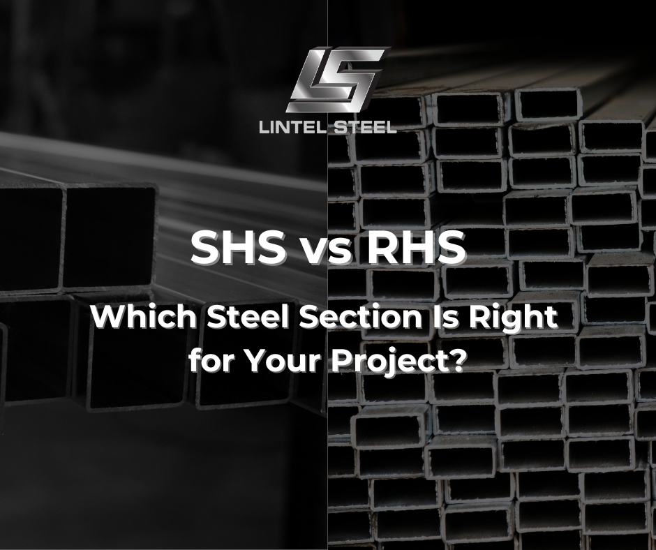 SHS Vs RHS 7 Key Differences To Pick The Right Steel