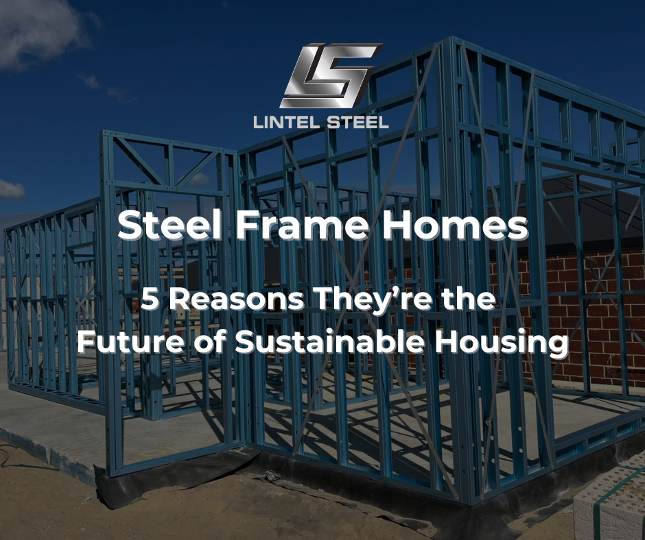steel frame homes